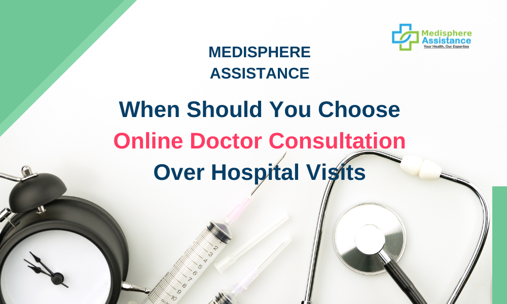 When Should You Choose Online Doctor Consultation Over Hospital Visits
